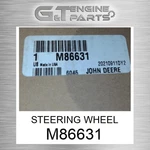 M86631 Steering Wheel Fits John Deere (surplus Open Box). Fixed Price $150.55.