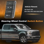 Right Steering Wheel Audio Control Switch AL3Z-9C888-CA Ford F-150 2011-2016. Fixed Price $31.82.