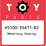 45100-35471-B2 Toyota Wheel Assy, Steering 4510035471B2, New Genuine Oem Part. Fixed Price $840.01.