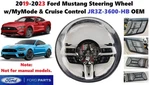 2019-2023 Ford Mustang Steering Wheel W/mymode & Cruise Control JR3Z-3600-HB. Fixed Price $450.00.