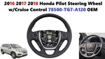 2016 2017 2018 Honda Pilot Steering Wheel W/cruise Control 78500-TG7-A120. Fixed Price $105.00.