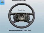 15847520 06 07 Cadillac Dts Steering Wheel Cruise Control & Heat, Radio Blue. Fixed Price $89.00.