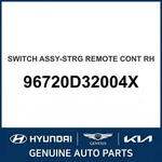 2015-2018 Hyundai Tucson Switch Assembly-strg Remote Cont Oem New 96720D32004X. Fixed Price $112.46.
