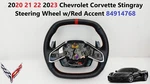 2020 21 22 2023 Chevrolet Corvette Stingray Steering Wheel W/red Accent 84914768. Fixed Price $500.00.