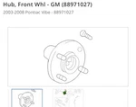 New Original Genuine Gm 88971027 Front Wheel Hub Pontiac Vibe 2003-2008. Fixed Price $95.00.