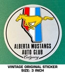 Alberta Mustangs Auto Club - Calgary Vintage Original Decal Sticker 90'S. Fixed Price $9.40.